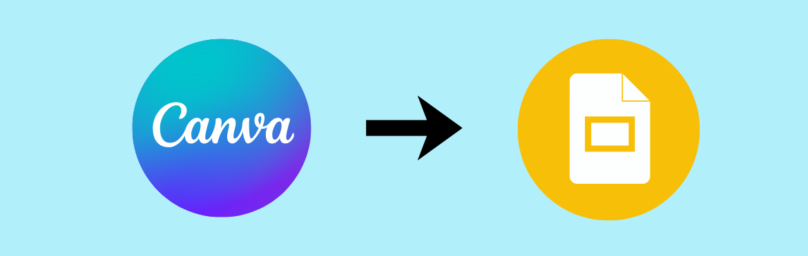 How to convert Canva to Google Slides