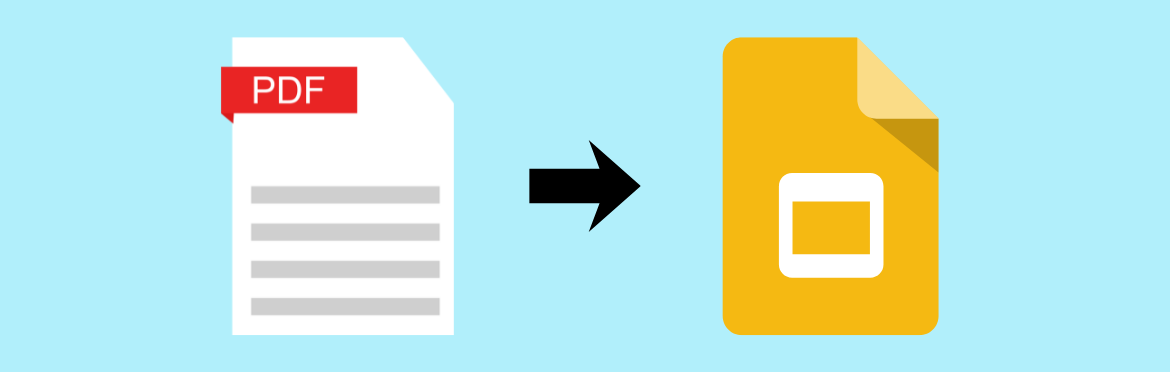 How to convert PDF to Google Slides without losing quality